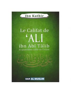 Le califat de 'Ali ibn Abi...