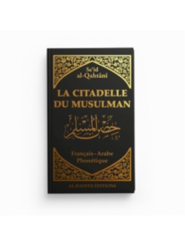 La citadelle du musulman -...
