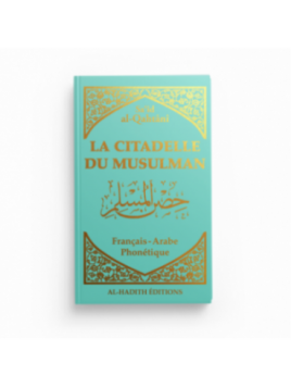 La citadelle du musulman -...