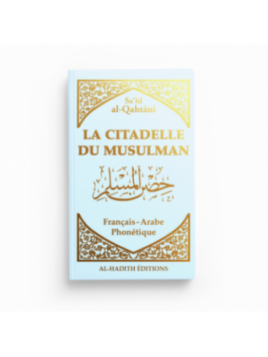 La citadelle du musulman -...