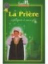 La prière expliquée à mon fils